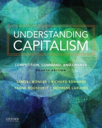 understanding capitalism competition, command, and change 4th edition samuel bowles, frank roosevelt