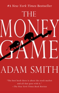 the money game 1st edition adam smith 1497652715, 9781497652712