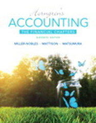 accounting, the financial chapters 12th edition tracie miller nobles 013449041x, 9780134490410
