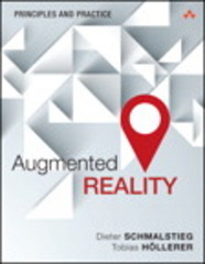 augmented reality principles and practice 1st edition dieter schmalstieg, tobias hollerer 0321883578,