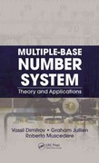 multiple-base number system theory and applications 1st edition vassil dimitrov, graham jullien, roberto