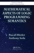 mathematical aspects of logic programming semantics 1st edition pascal hitzler, anthony seda 1000218724,
