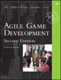 agile game development build, play, repeat 2nd edition clinton keith 0136204864, 9780136204862