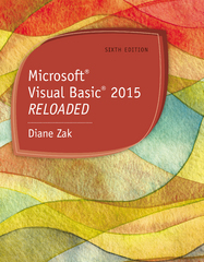 microsoft visual basic 2015 reloaded 6th edition diane zak, diane koenig 1285860195, 9781285860190