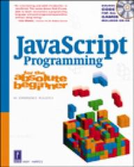 javascript programming for the absolute beginner 1st edition andrew harris, andy harris 0761534105,