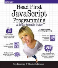 head first javascript programming 1st edition eric freeman, elisabeth robson 144934013x, 9781449340131