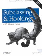 subclassing and hooking with visual basic harnessing the full power of vb/vb.net 1st edition stephen teilhet