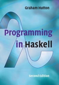 programming in haskell 2nd edition graham hutton 1316876330, 9781316876336