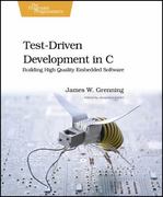 test driven development for embedded c 1st edition james w grenning 1680504894, 9781680504897