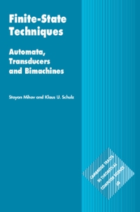 finite-state techniques automata, transducers and bimachines 1st edition stoyan mihov, klaus u schulz