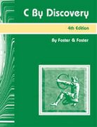 c by discovery 4th edition foster, w foster 1576761703, 9781576761700