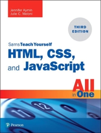 html, css, and javascript all in one covering html5, css3, and es6, sams teach yourself 3rd edition julie