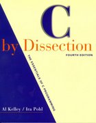 c by dissection the essentials of c programming 4th edition al kelley, ira pohl 0201713748, 9780201713749