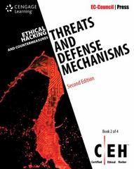 ethical hacking and countermeasures threats and defense mechanisms 2nd edition ec-council 1337015636,