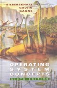 operating system concepts 6th edition abraham silberschatz, peter b galvin 0471417432, 9780471417439