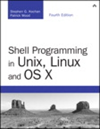 shell programming in unix, linux and os x the  edition of unix shell programming 4th edition stephen