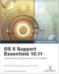 os x support essentials 10.11 1st edition kevin m white, gordon davisson 0134428250, 9780134428253