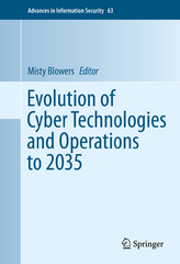 evolution of cyber technologies and operations to 2035 1st edition misty blowers 3319235850, 9783319235851