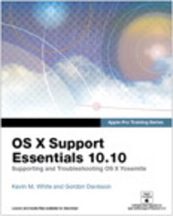apple pro training series os x support essentials 10.10 supporting and troubleshooting os x yosemite 1st