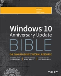 windows 10 anniversary update bible 1st edition rob tidrow, jim boyce, jeffrey r shapiro 1119356334,