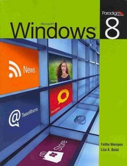 microsoft windows 8 1st edition faithe wempen, lisa a bucki 0763847976, 9780763847975