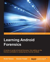 learning android forensics 1st edition rohit tamma, donnie tindall 1782174443, 9781782174448