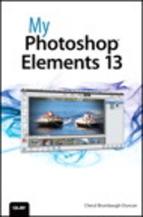 my photoshop elements 13 1st edition cheryl brumbaugh duncan 0133966089, 9780133966084