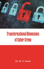transformational dimensions of cyber crime 1st edition dr m n sirohi 8193142233, 9788193142233