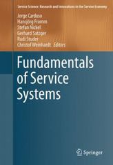 fundamentals of service systems 1st edition jorge cardoso, hansjörg fromm 3319231952, 9783319231952