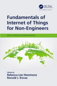 fundamentals of internet of things for non-engineers 1st edition rebecca lee hammons, ronald j kovac