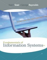 fundamentals of information systems 5th edition ralph stair 1423925815, 9781423925811