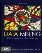 data mining concepts and techniques 3rd edition jiawei han, micheline kamber, jian pei 0123814790,