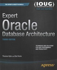 expert oracle database architecture 3rd edition thomas kyte, darl kuhn 1430262990, 9781430262992