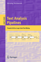 Text Analysis Pipelines Towards Ad-hoc Large-Scale Text Mining