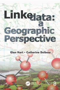 linked data a geographic perspective 1st edition glen hart, catherine dolbear 1000218910, 9781000218916