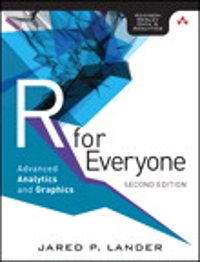 r for everyone advanced analytics and graphics 2nd edition jared lander 013454692x, 9780134546926