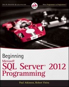 beginning microsoft sql server 2012 programming 1st edition paul atkinson, robert vieira 1118102282,