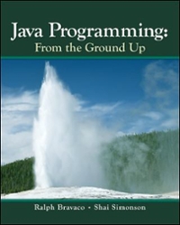 java programming from the ground up 1st edition ralph simonson, ralph bravaco, shai simonson 0073523356,