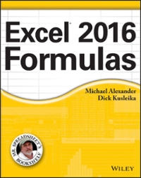excel 20 formulas 1st edition michael alexander, richard kusleika 1119067928, 9781119067924