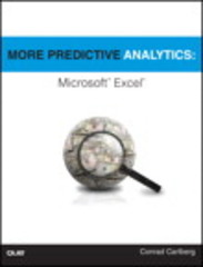 more predictive analytics microsoft excel 1st edition conrad carlberg 0134070917, 9780134070919