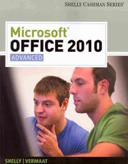 microsoft office 2010 advanced 1st edition misty e vermaat, gary b shelly 1439078548, 9781439078549