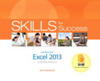 skills for success with excel 2013 comprehensive 1st edition kris townsend, margo chaney 0133148009,