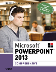 microsoft powerpoint 2013 comprehensive 1st edition susan l sebok 1285167848, 9781285167848