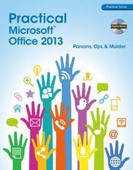 practical microsoft office 2013 1st edition june jamrich parsons, dan oja 1285075994, 9781285075990