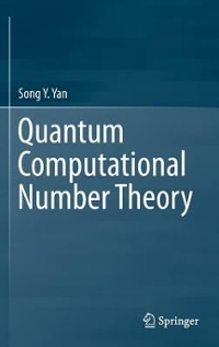 quantum computational number theory 1st edition song y yan 3319258230, 9783319258232