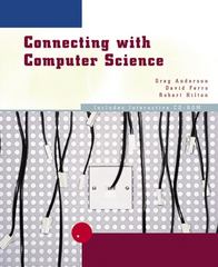 connecting with computer science 1st edition greg anderson, david ferro, robert hilton 061921290x,