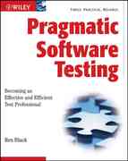 pragmatic software testing becoming an effective and efficient test professional 1st edition rex black