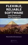 flexible, reliable software using patterns and agile development 1st edition henrik b christensen 143988272x,