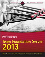 professional team foundation server 2013 1st edition steven st jean, damian brady 1118836413, 9781118836415