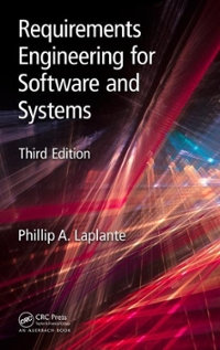 requirements engineering for software and systems 3rd edition phillip a laplante 1315303701, 9781315303703